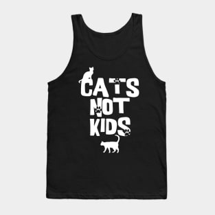 Cats Not Kids Tank Top